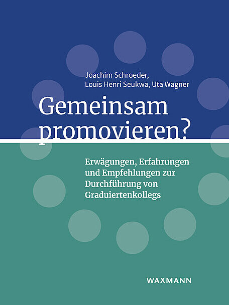 Gemeinsam promovieren?
Buchcover Gemeinsam promovieren?